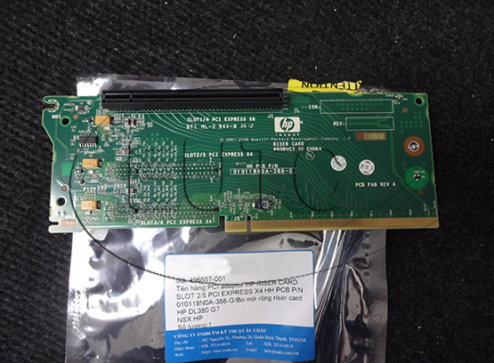 PCI ADAPTOR HP RISER CARD SLOT 2/5 PCI EXPRESS X4 HH PCB P/N 010118N0A-388-G/BO MỞ RỘNG RISER CARD HP DL380 G7